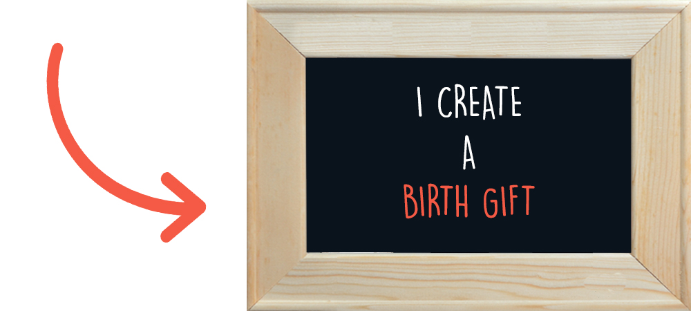 I create a birth gift